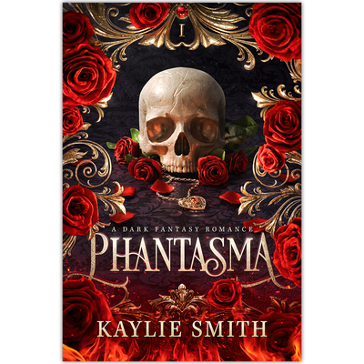 Phantasma: A Dark Fantasy Romance (Wicked Games, Book 1)