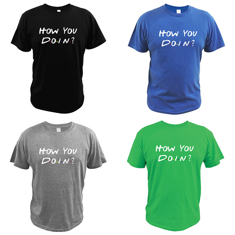 How You Doin T Shirt How Are You Doing Tshirt TV